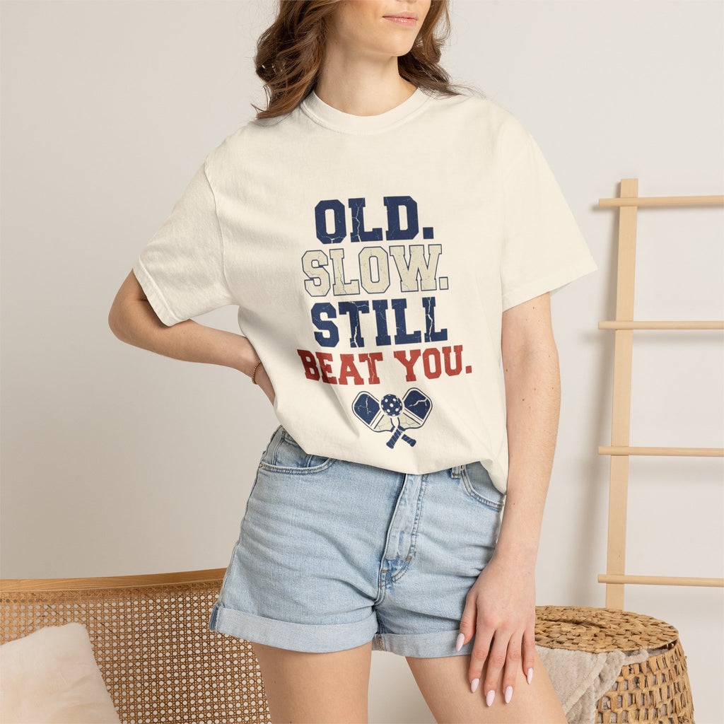 Old Slow Beat You T-Shirt