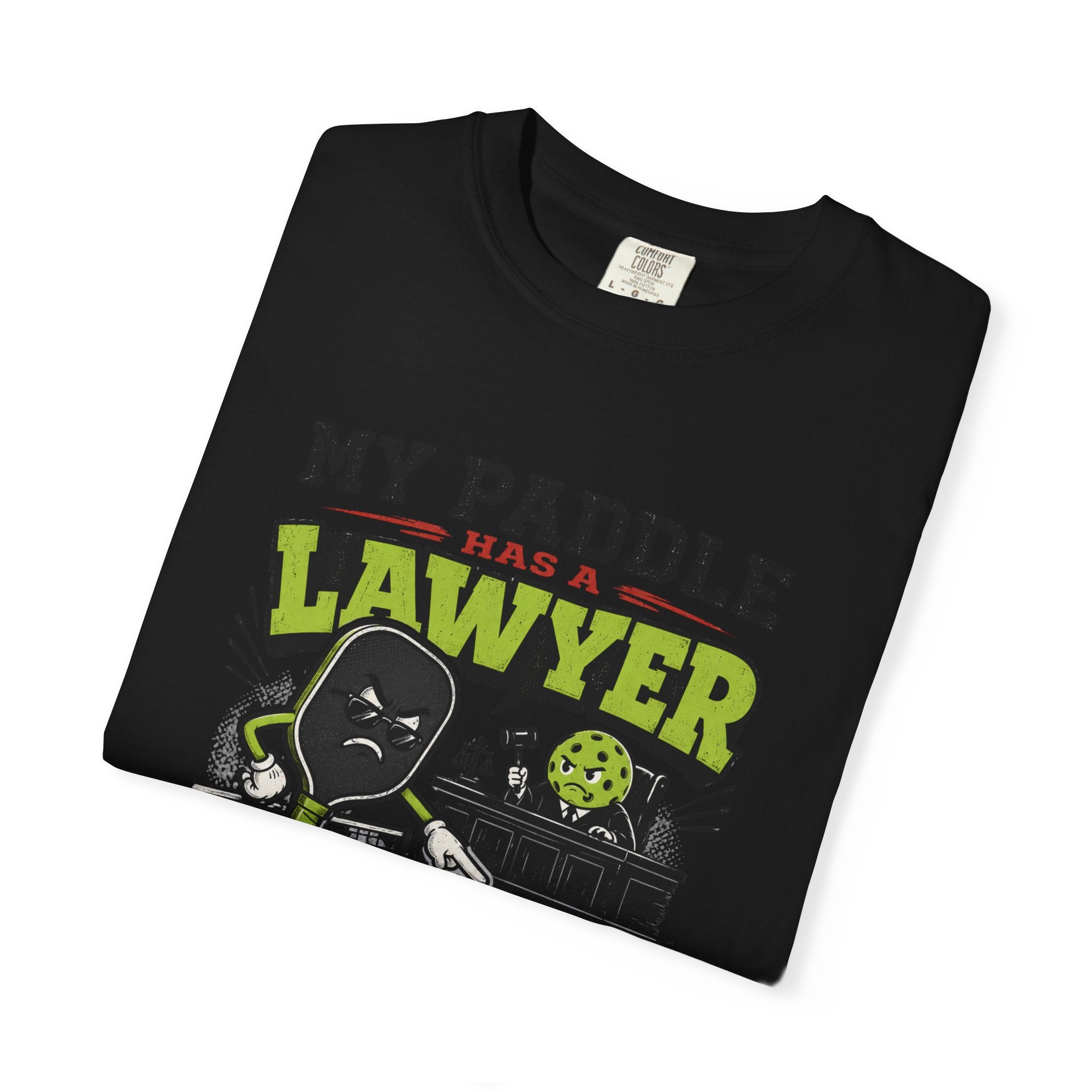 Paddle Has A Lawyer T-Shirt