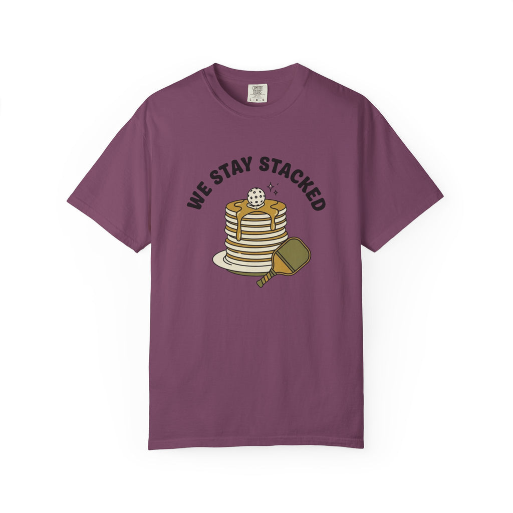 We Stay Stacked Pickleball T-Shirt