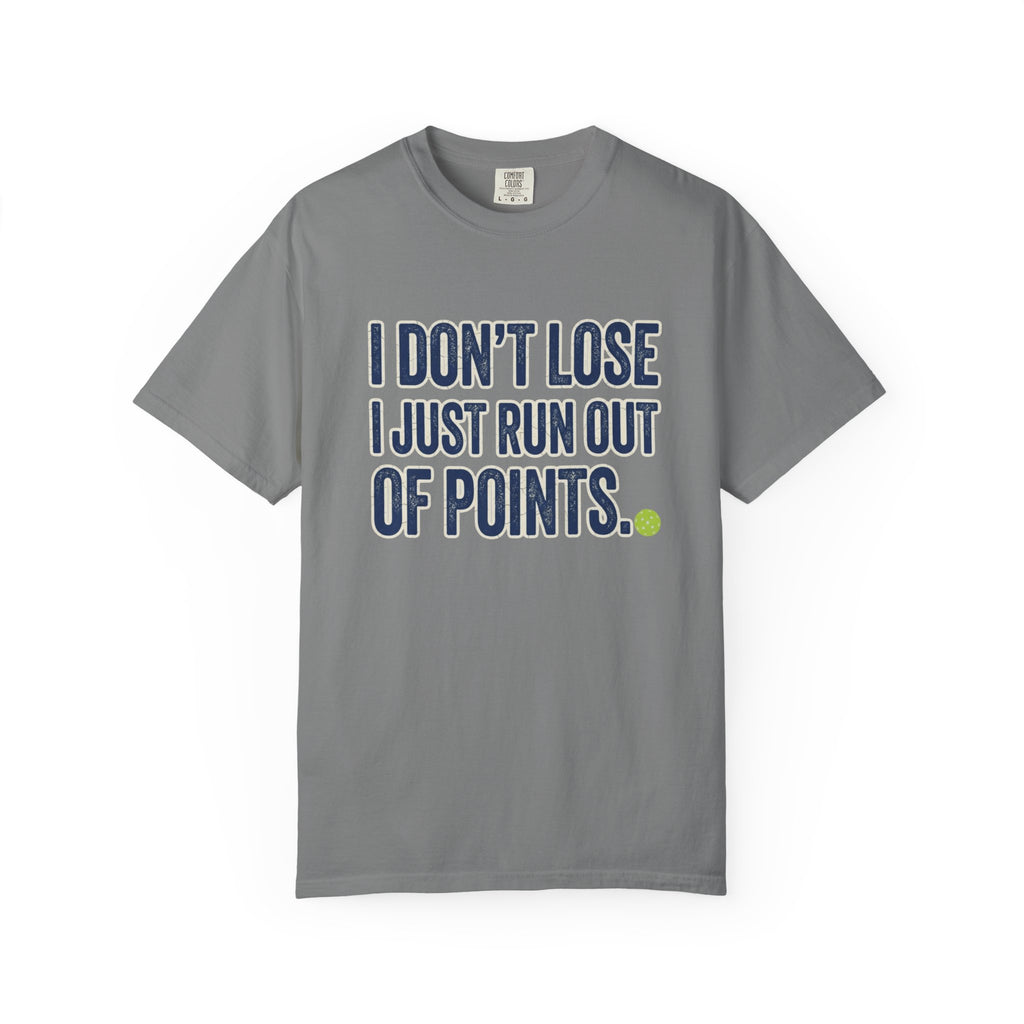 Pickleball Out Of Points T-Shirt