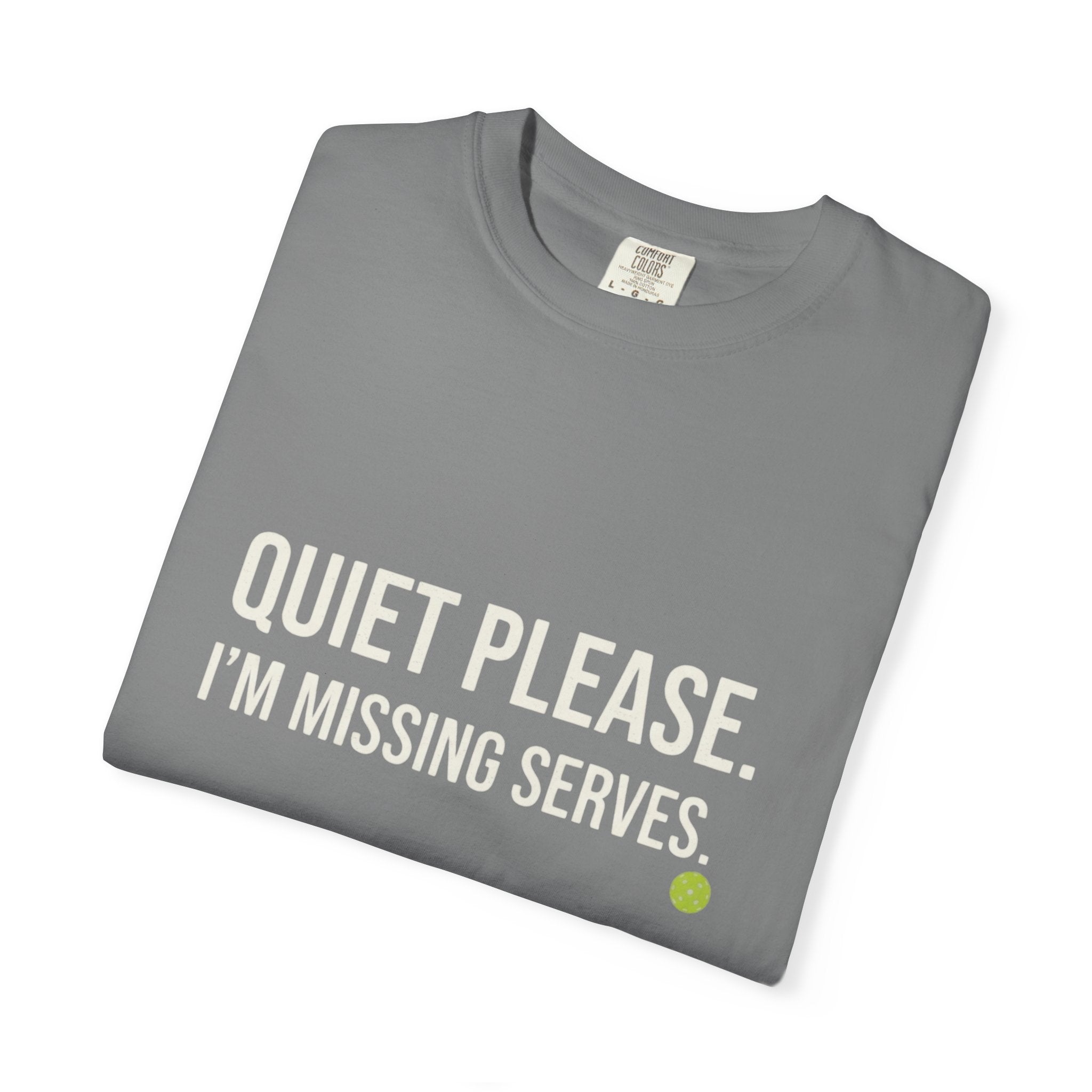 Quiet Please Missing Serves T-Shirt