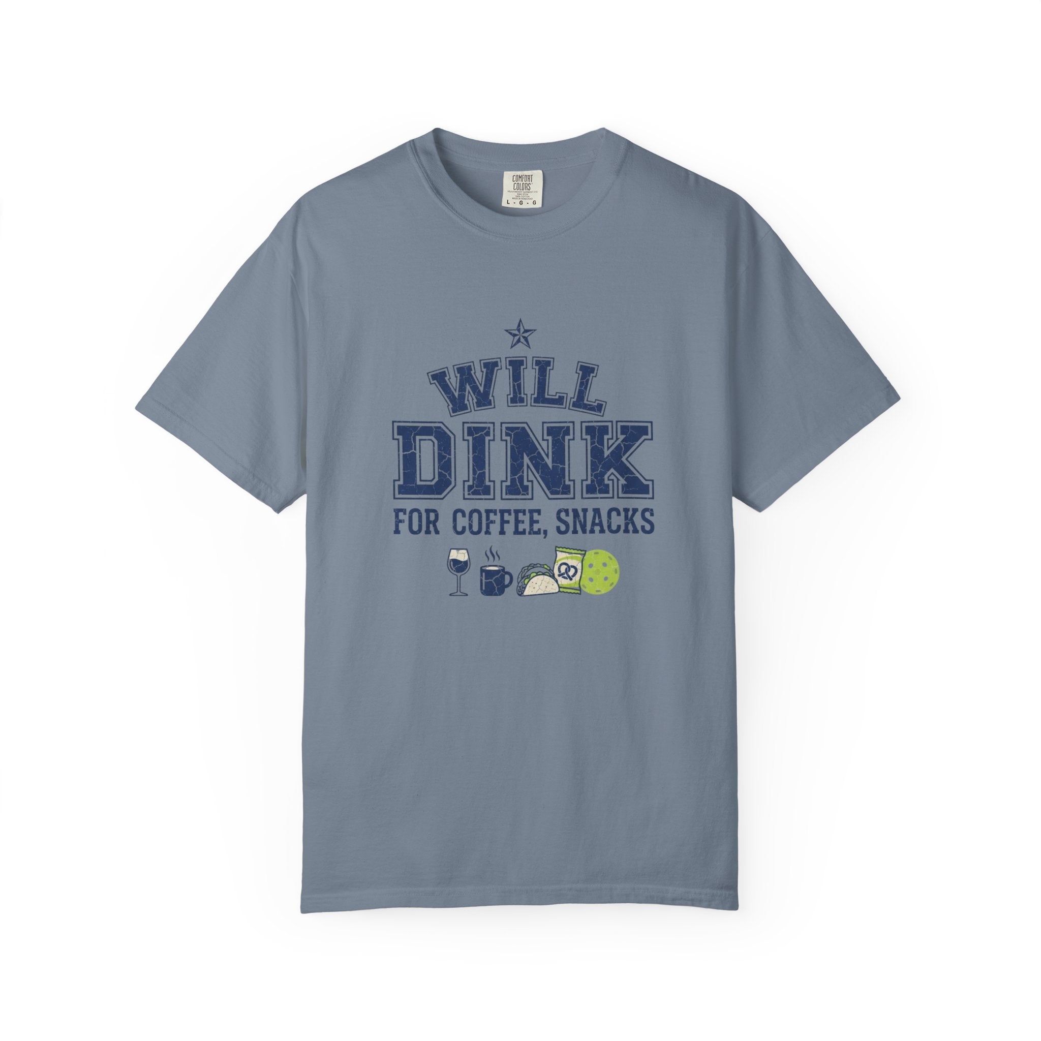 Will Dink For Snacks T-Shirt