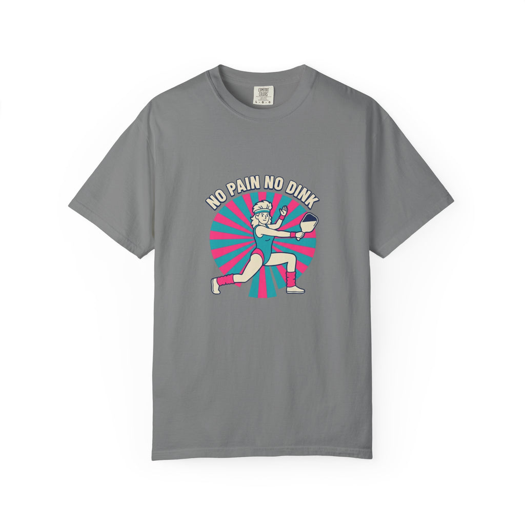 No Pain No Dink T-Shirt