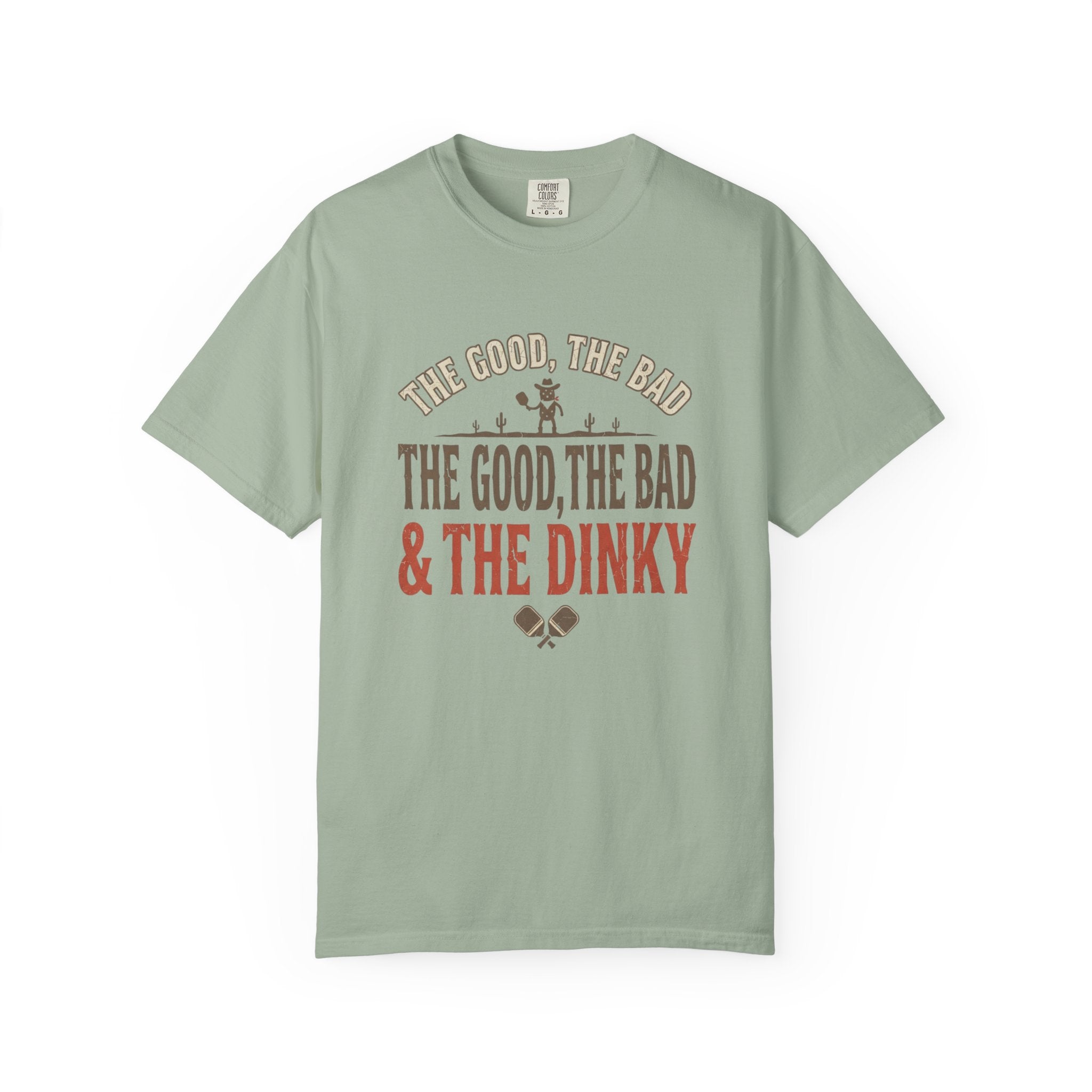 Good Bad Dinky Pickleball T-Shirt
