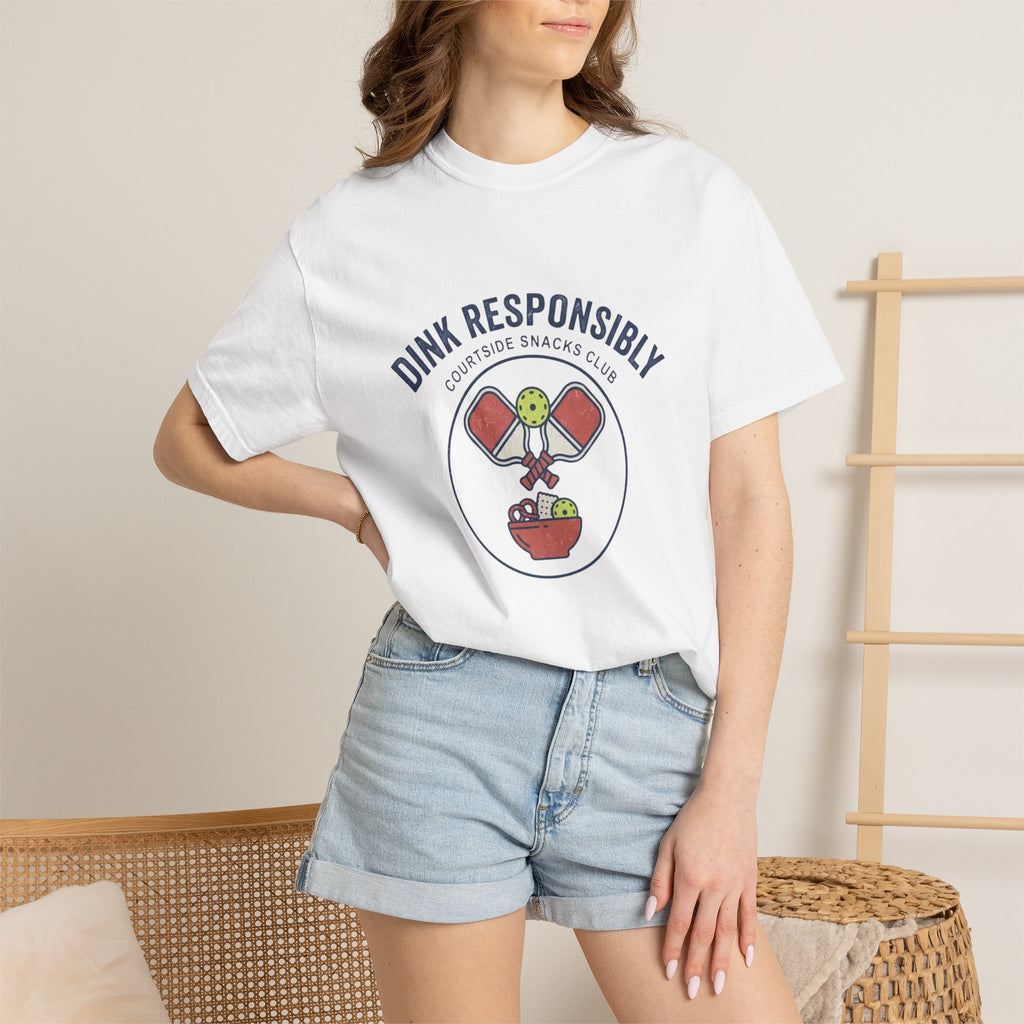 Dink Responsibly T-Shirt