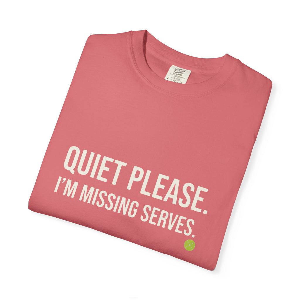 Quiet Please Missing Serves T-Shirt