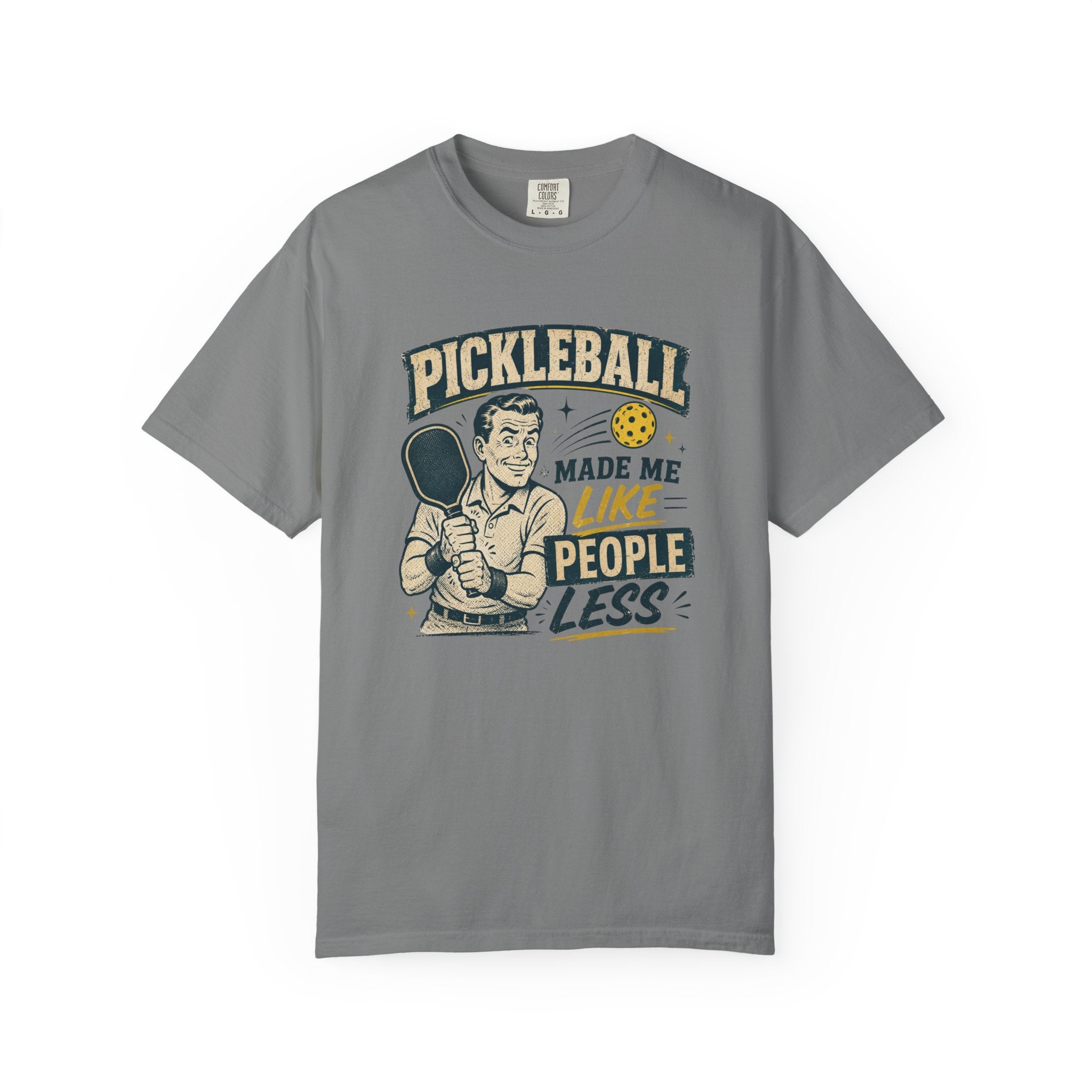 Like People Less Pickleball T-Shirt