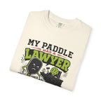 Paddle Has A Lawyer T-Shirt