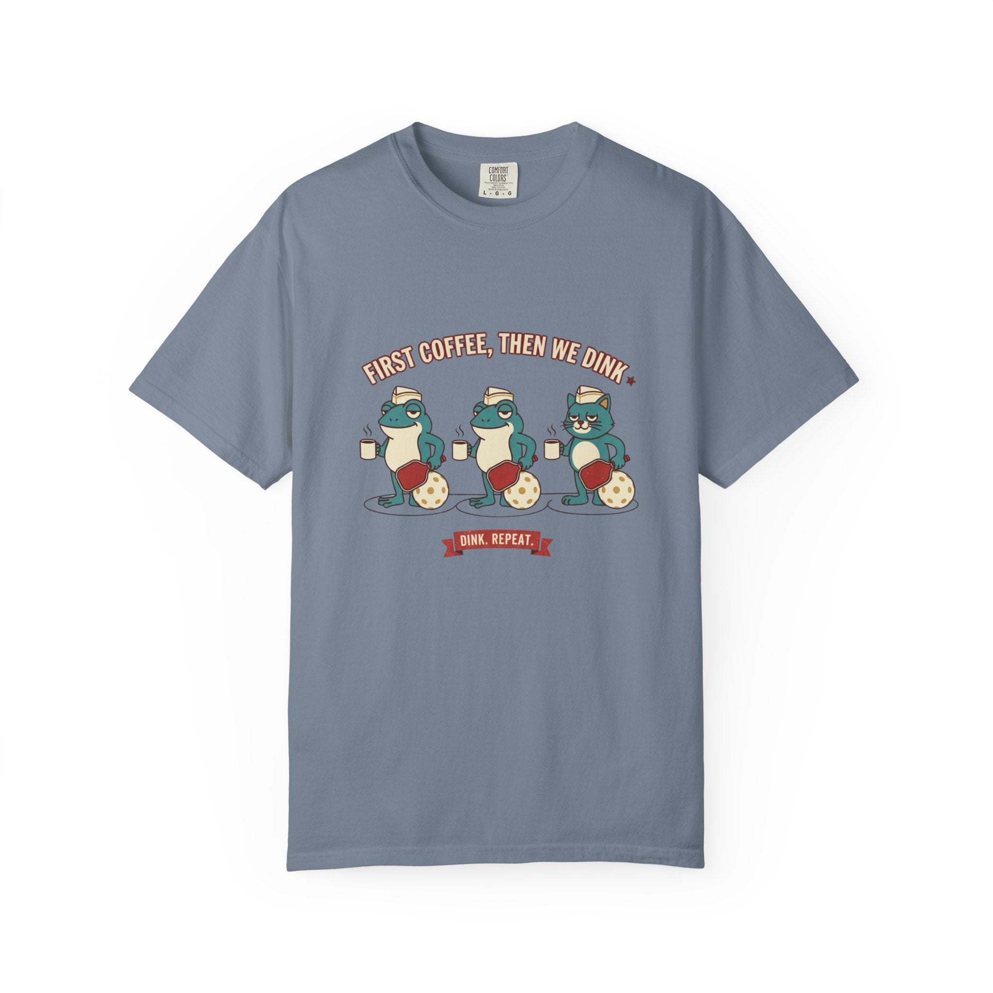First Coffee Then Dink T-Shirt