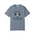 Relax It's Rec Play T-Shirt