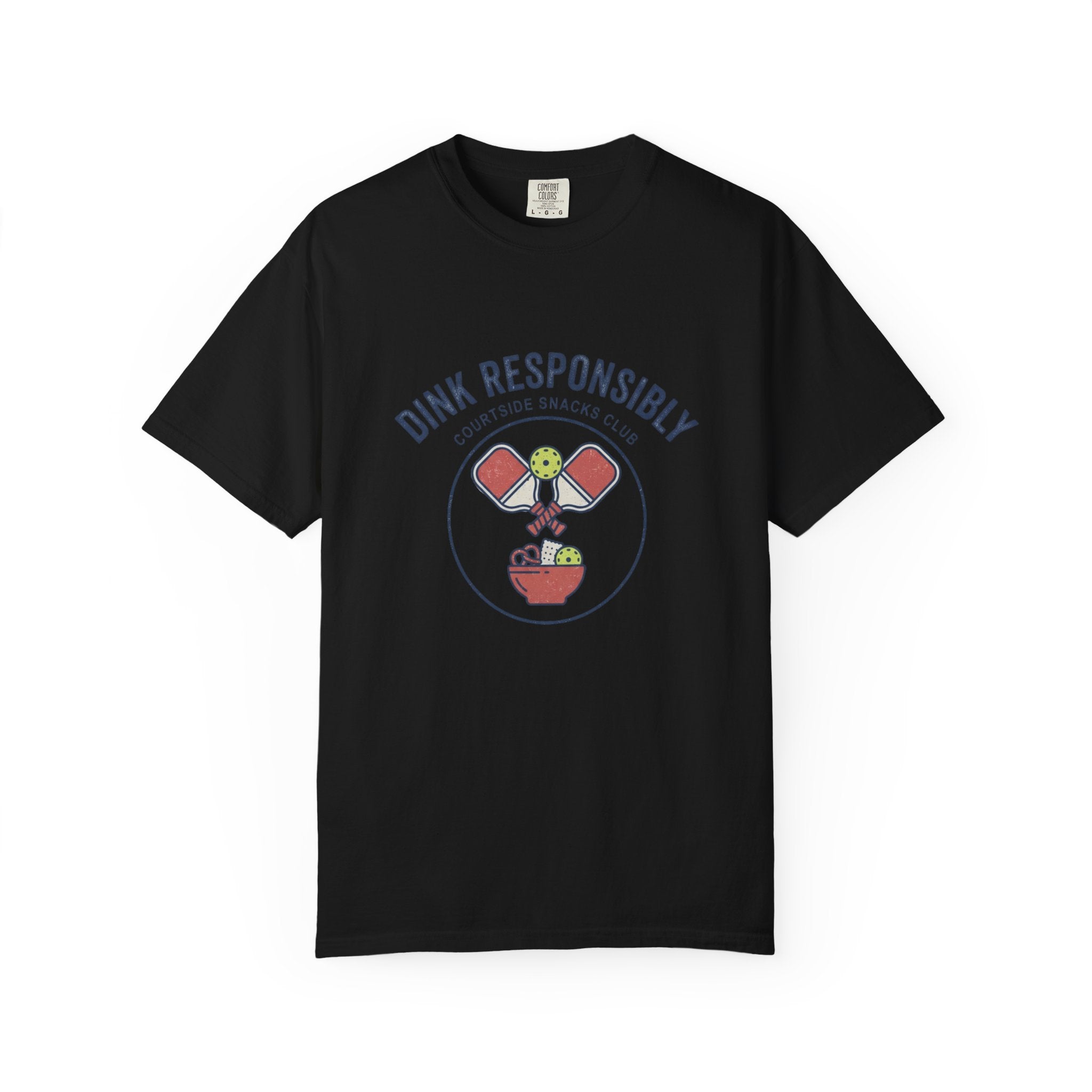 Dink Responsibly T-Shirt