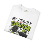 Paddle Has A Lawyer T-Shirt
