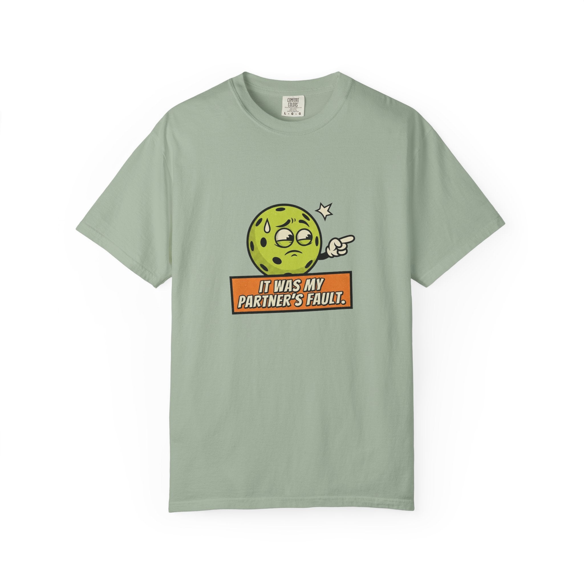 Pickleball Partner's Fault T-Shirt
