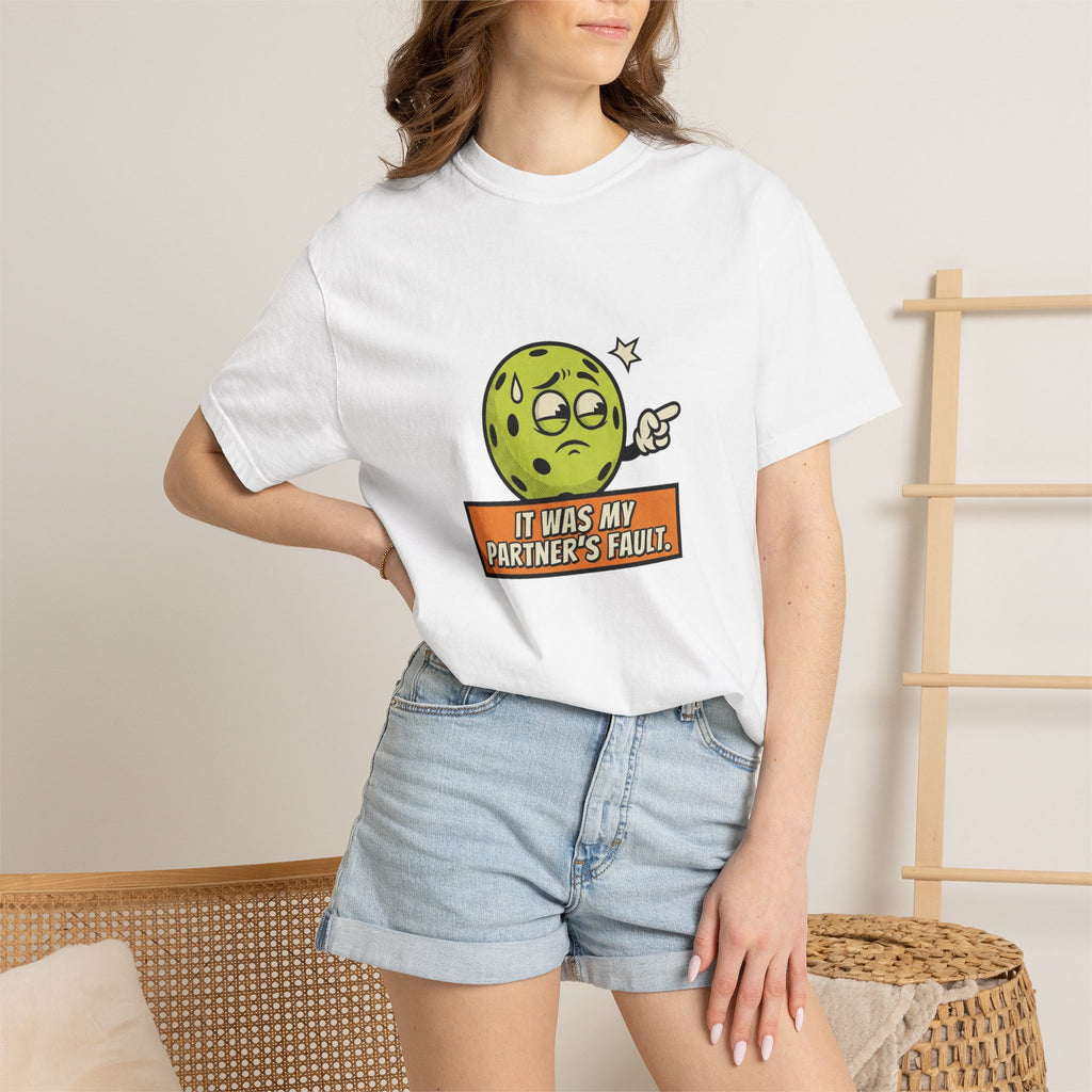 Pickleball Partner's Fault T-Shirt