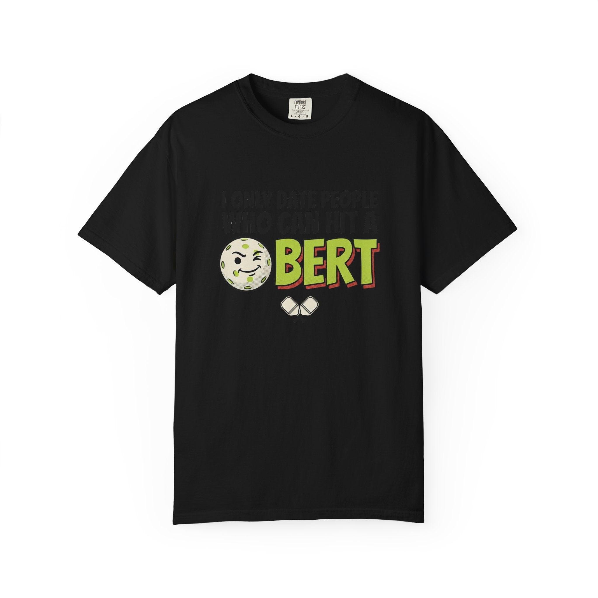 Hit A Bert Pickleball T-Shirt