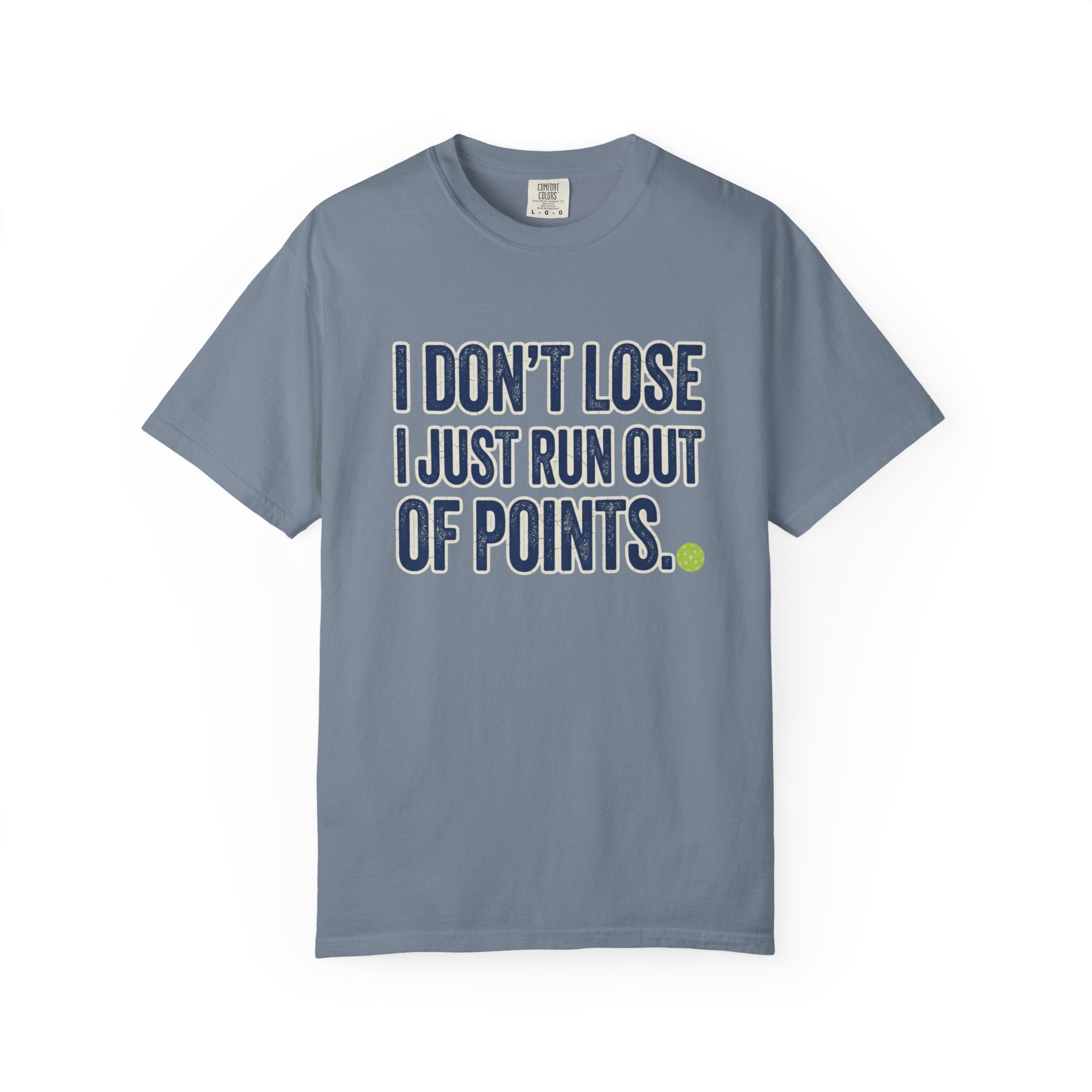 Pickleball Out Of Points T-Shirt