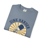Dink Harder Pickleball T-Shirt