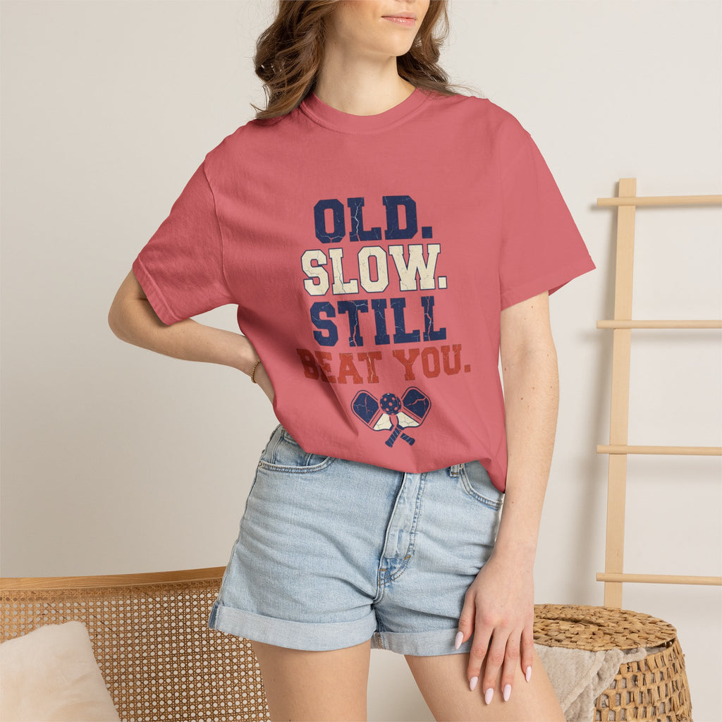 Old Slow Beat You T-Shirt
