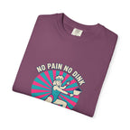 No Pain No Dink T-Shirt