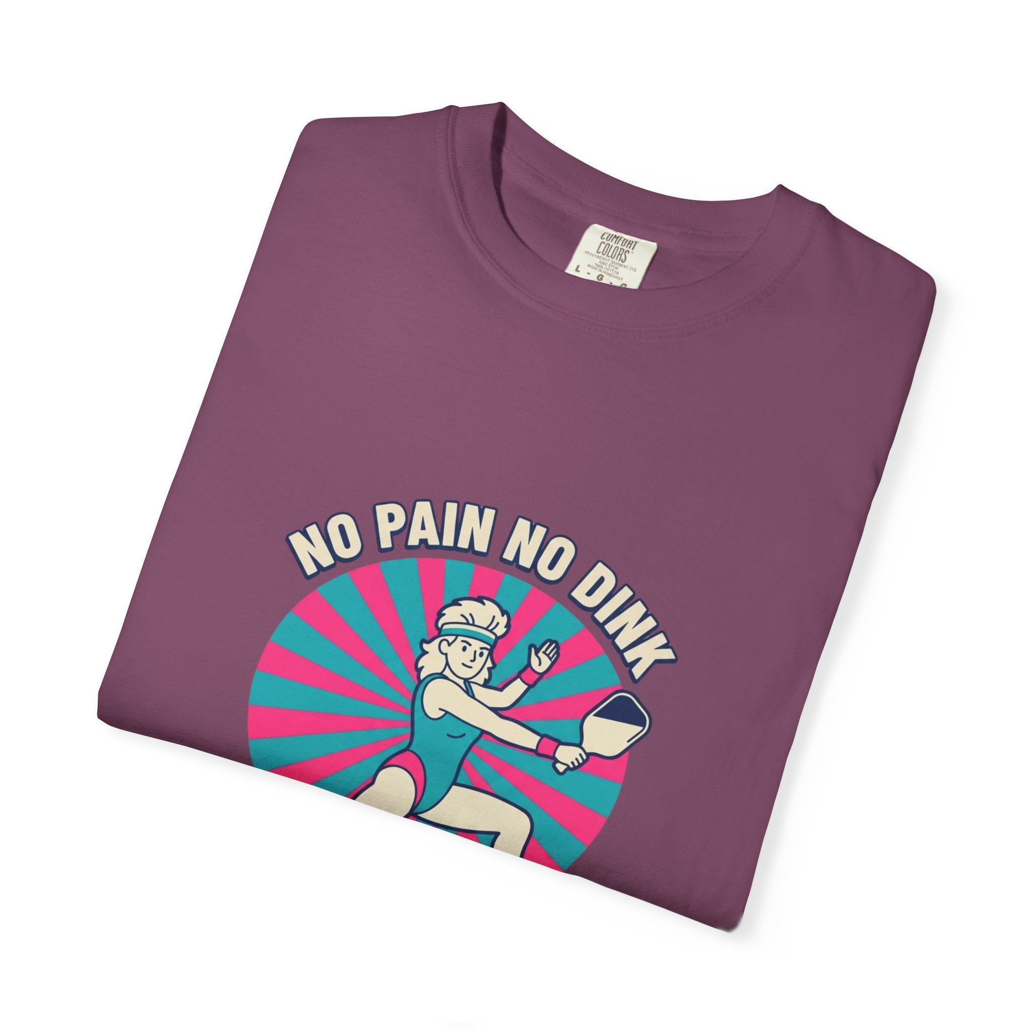 No Pain No Dink T-Shirt