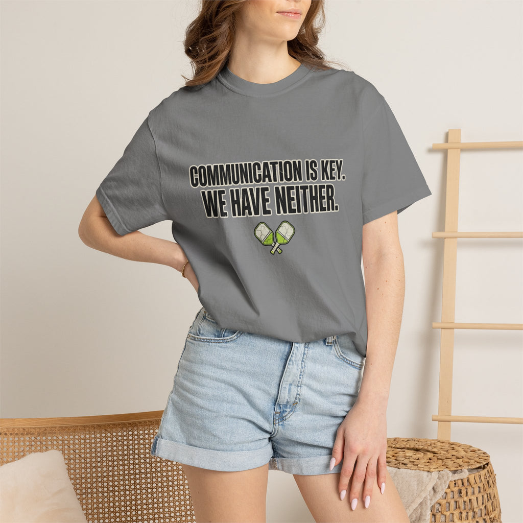 Communication Is Key Pickleball T-Shirt