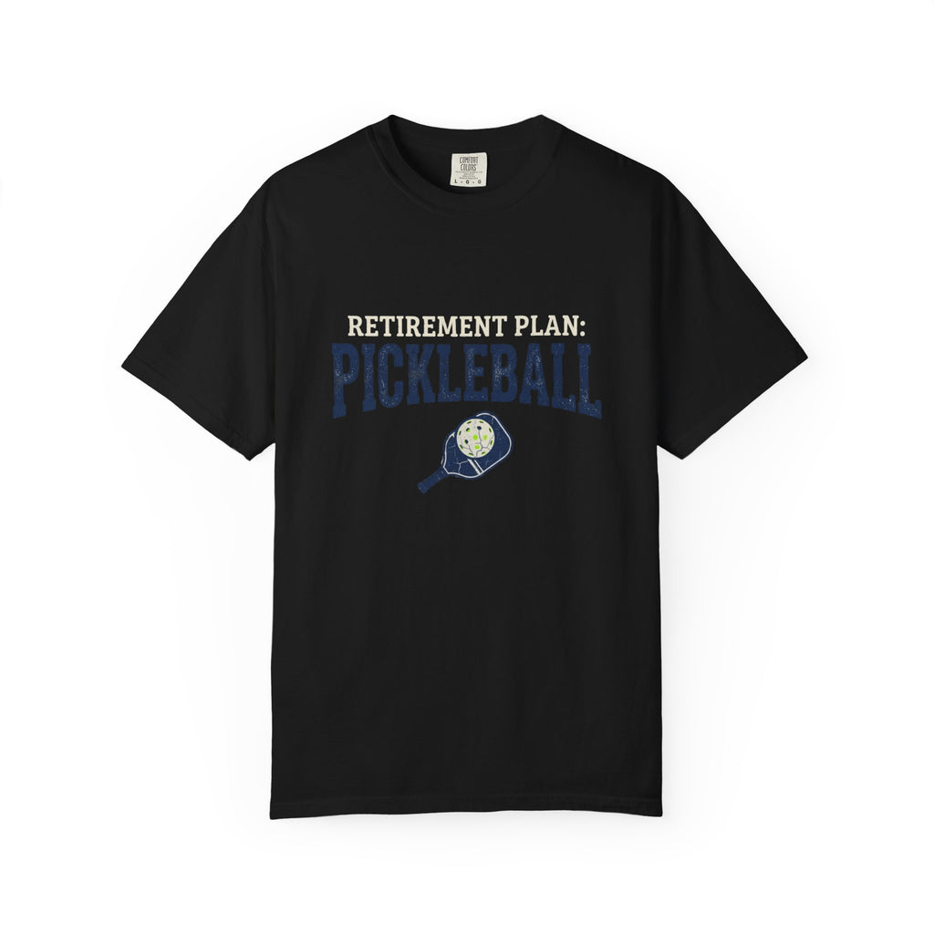 Pickleball Retirement Plan T-Shirt