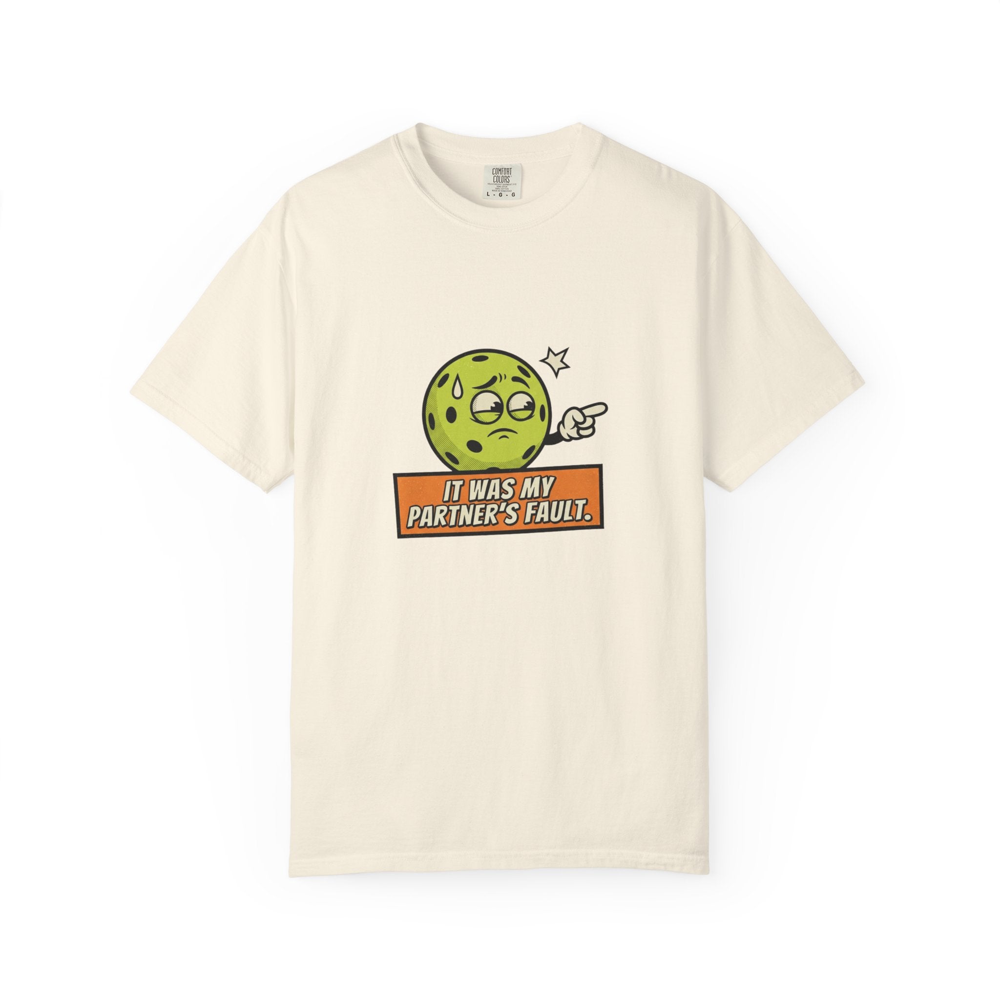 Pickleball Partner's Fault T-Shirt