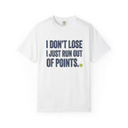 Pickleball Out Of Points T-Shirt