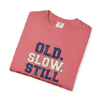 Old Slow Beat You T-Shirt