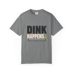 Dink Happens Pickleball T-Shirt