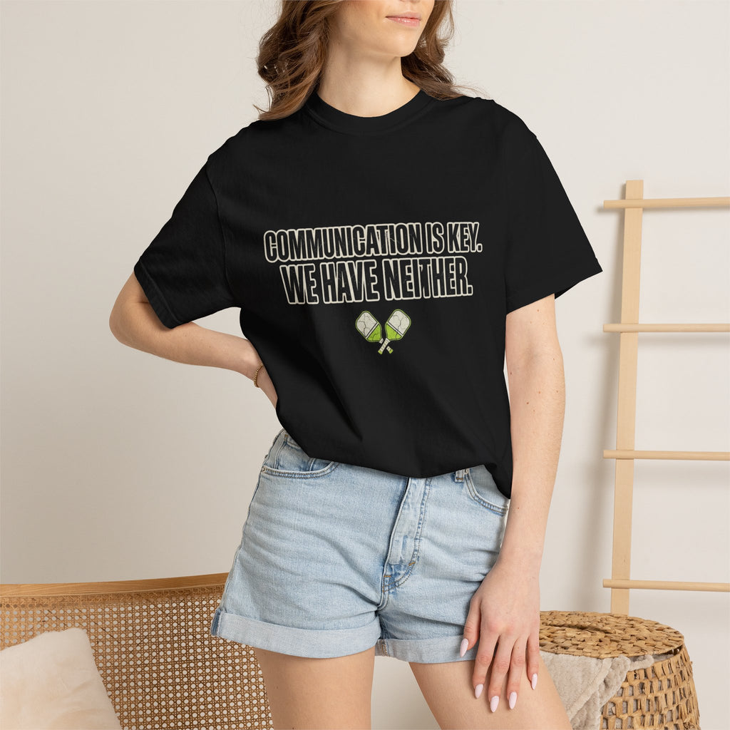 Communication Is Key Pickleball T-Shirt