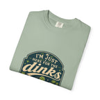 Here For The Dinks T-Shirt