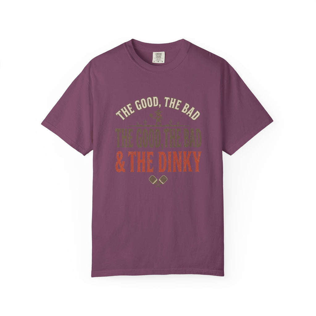 Good Bad Dinky Pickleball T-Shirt