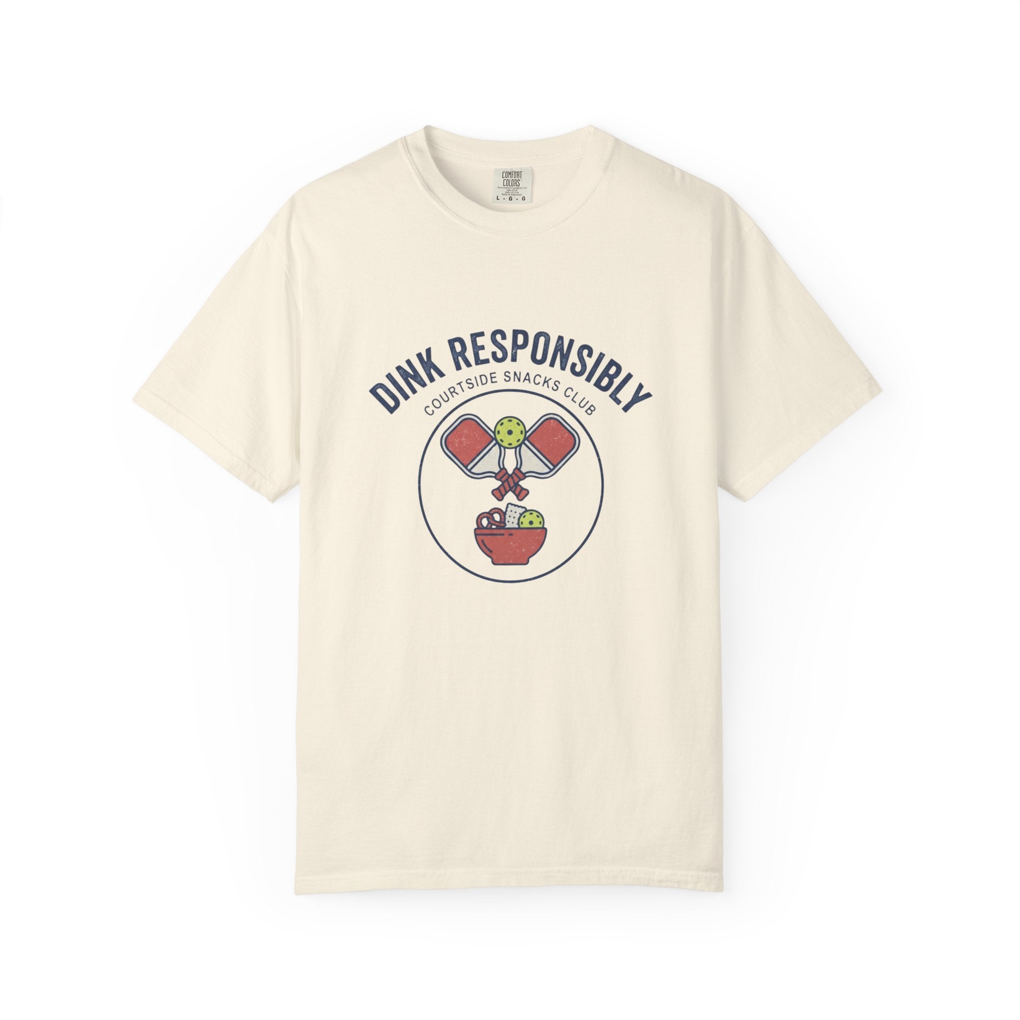 Dink Responsibly T-Shirt