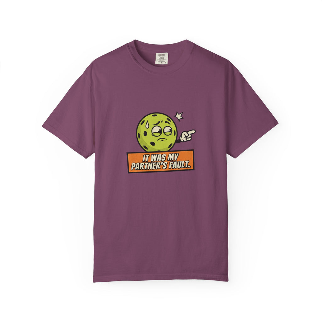 Pickleball Partner's Fault T-Shirt