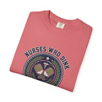 Nurses Who Dink T-Shirt