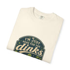 Here For The Dinks T-Shirt