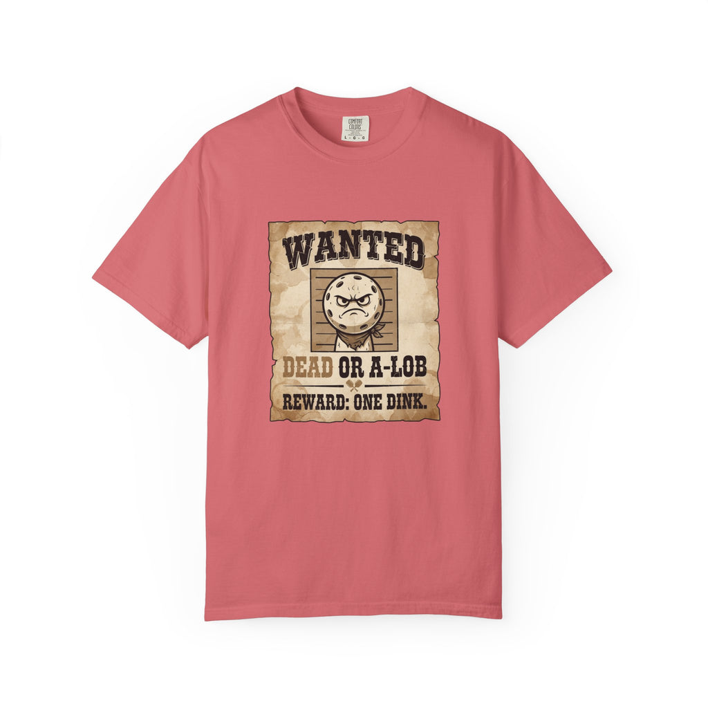 Wanted Dead Or A-Lob T-Shirt