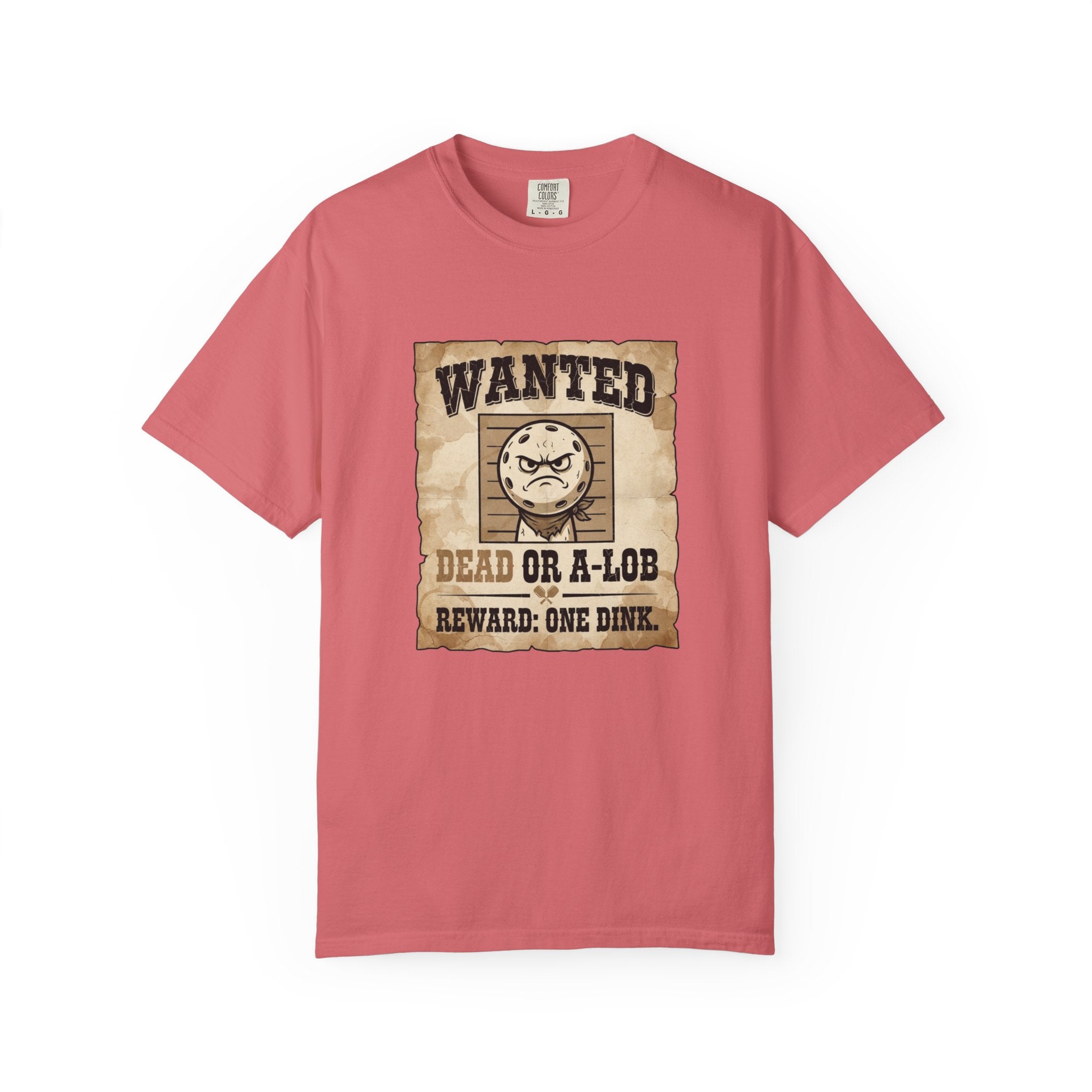 Wanted Dead Or A-Lob T-Shirt