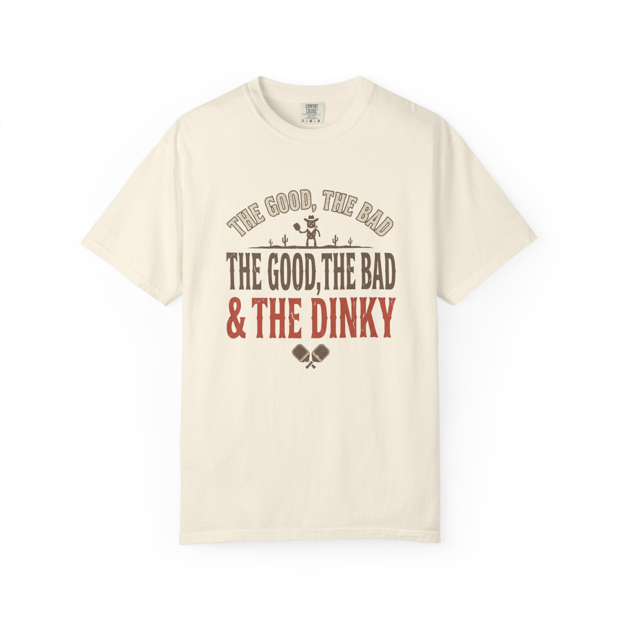 Good Bad Dinky Pickleball T-Shirt