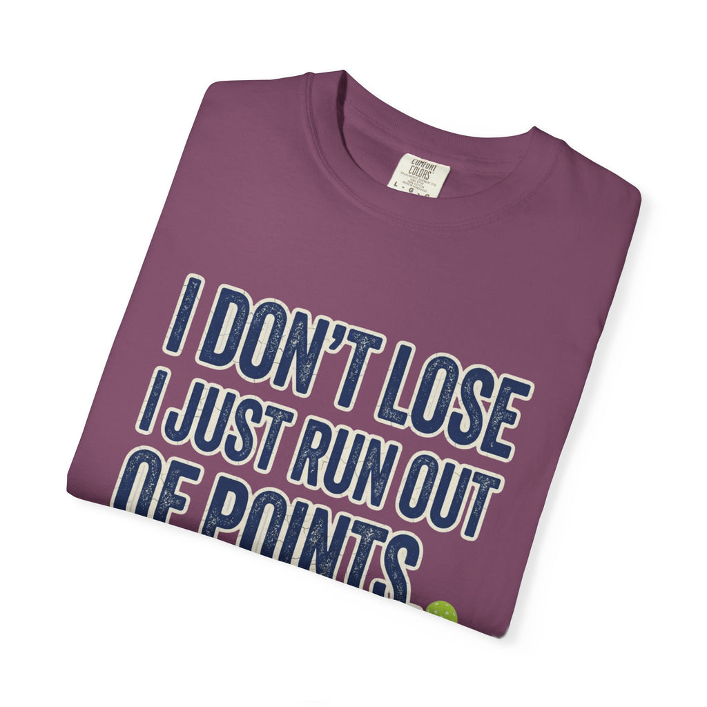 Pickleball Out Of Points T-Shirt