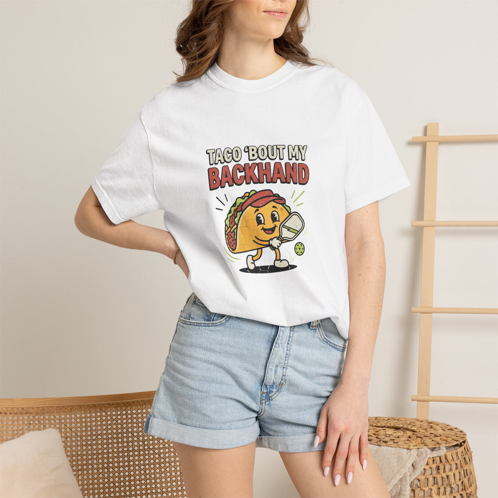 Taco Bout My Backhand T-Shirt