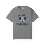 Relax It's Rec Play T-Shirt