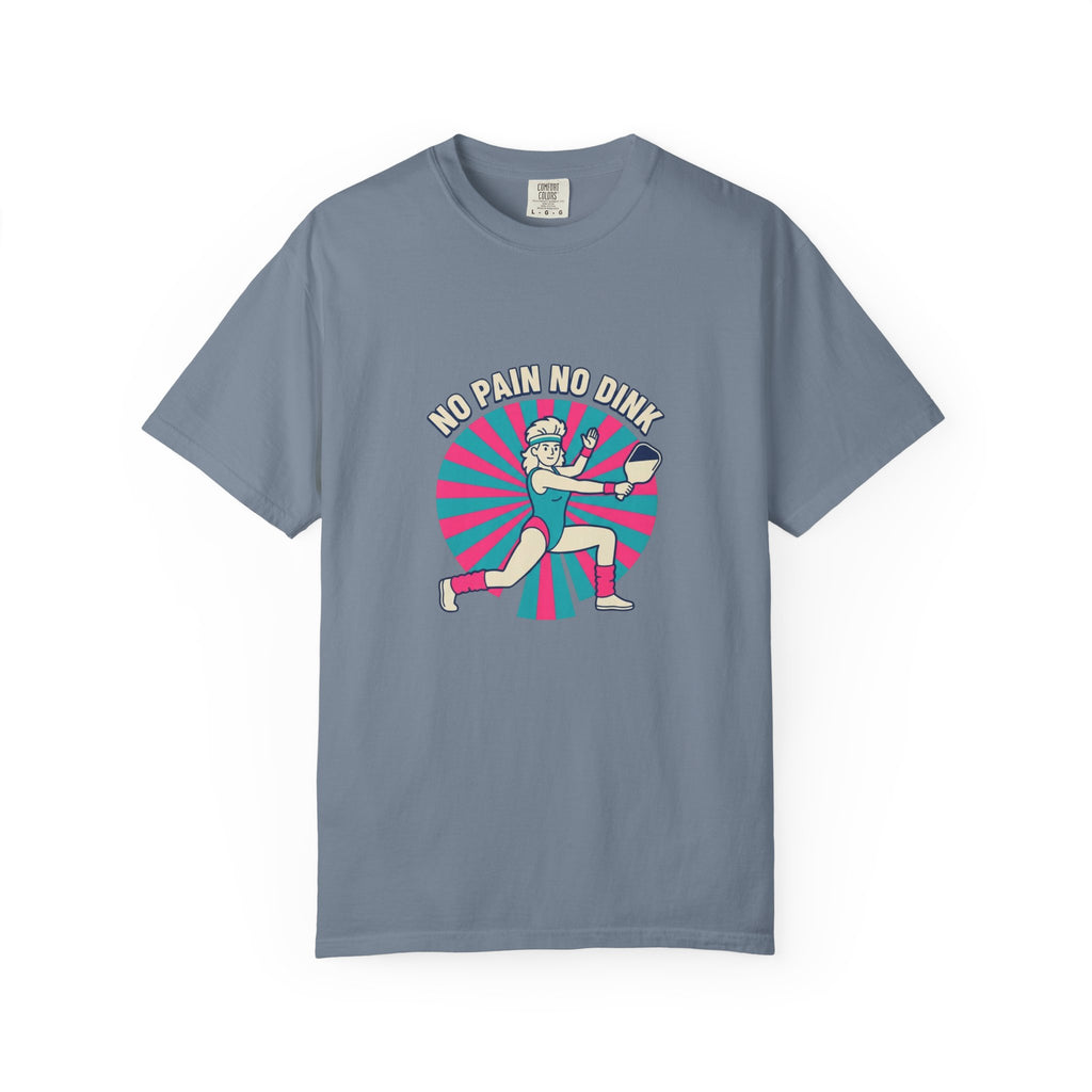 No Pain No Dink T-Shirt