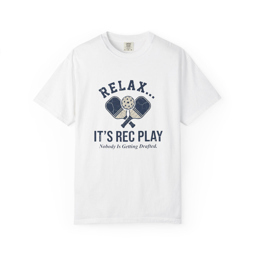 Relax It's Rec Play T-Shirt