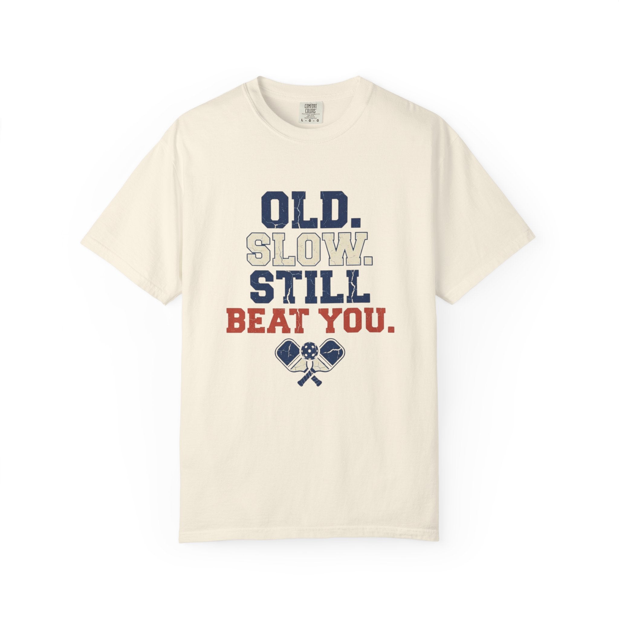 Old Slow Beat You T-Shirt