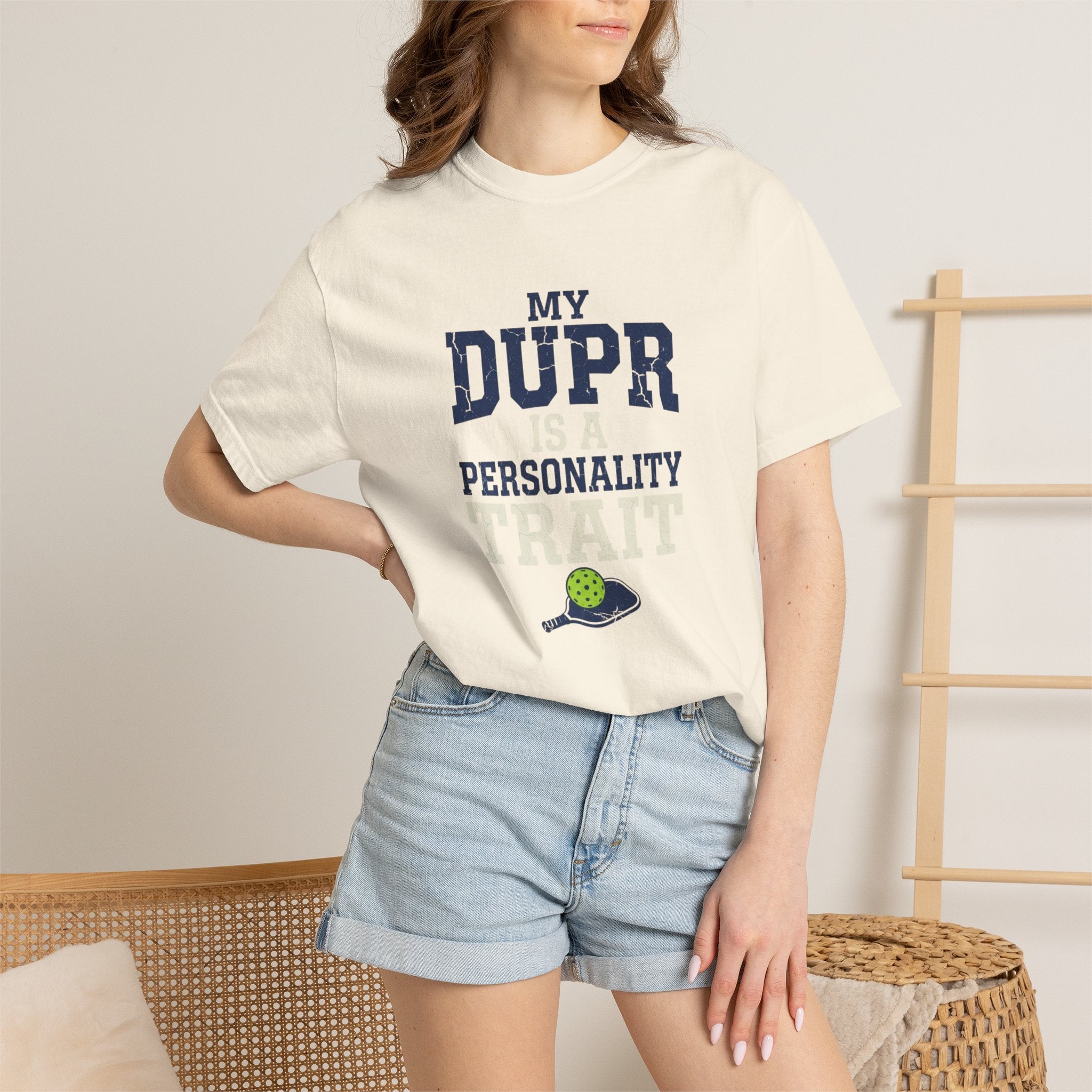 My DUPR Personality Trait T-Shirt