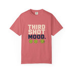 Third Shot Mood T-Shirt