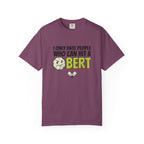Hit A Bert Pickleball T-Shirt