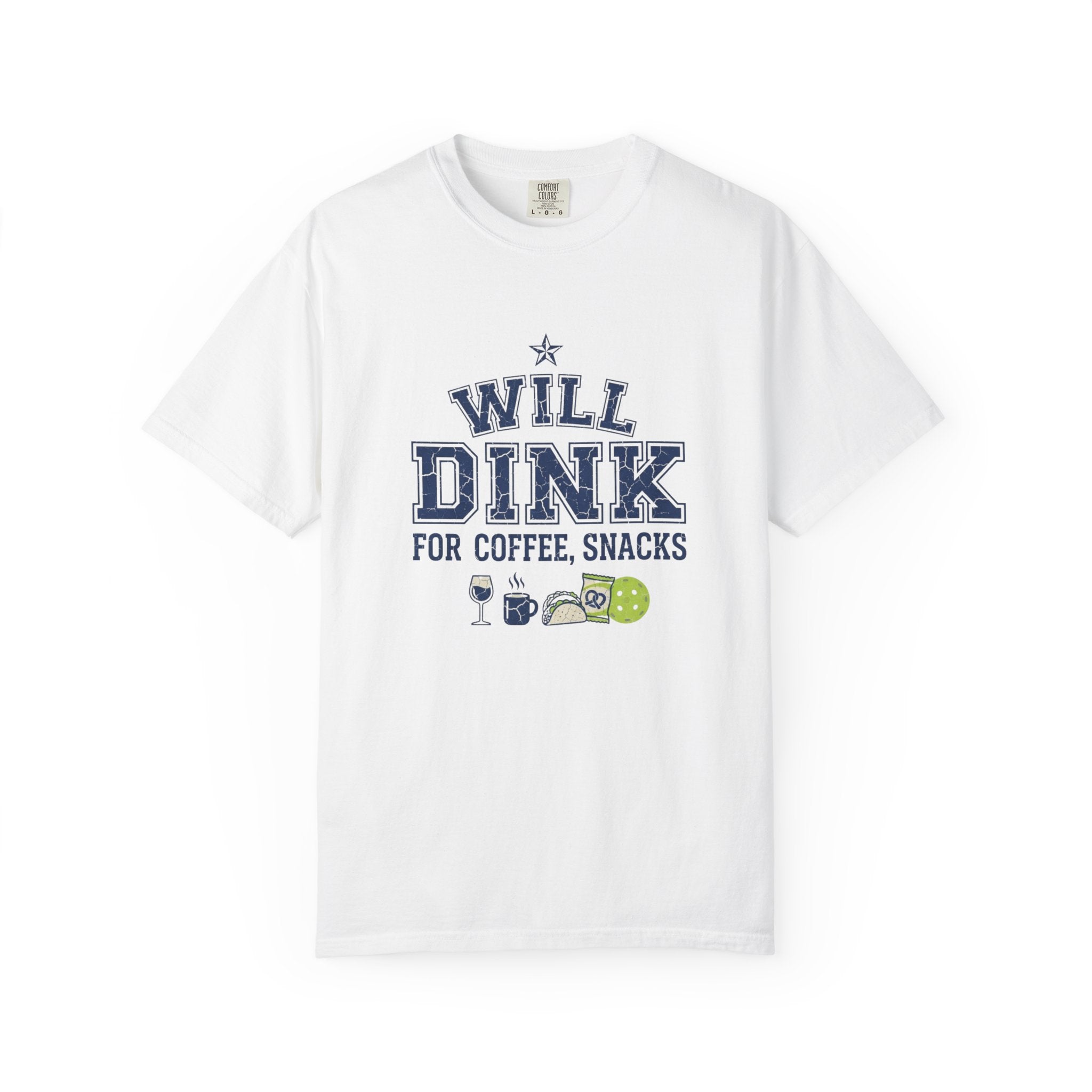 Will Dink For Snacks T-Shirt